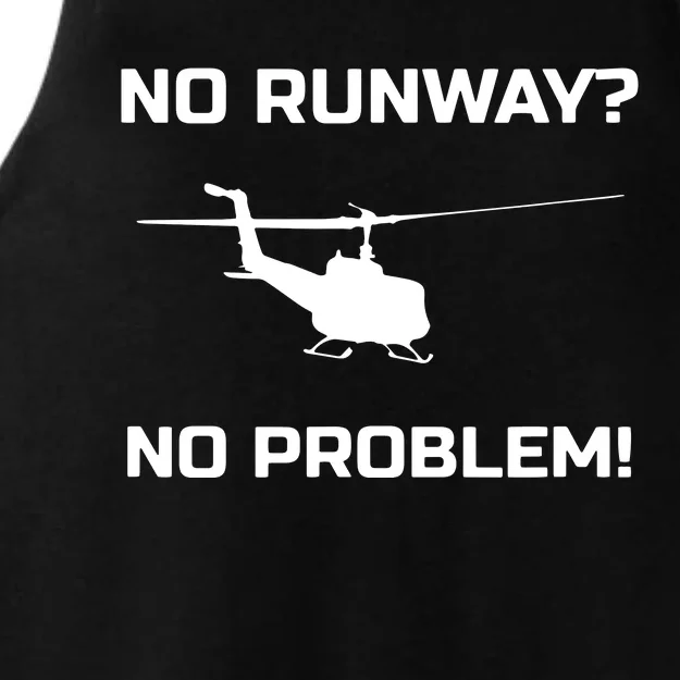 No Runway No Problem Funny Helicopter Pilot Ladies Tri-Blend Wicking Tank