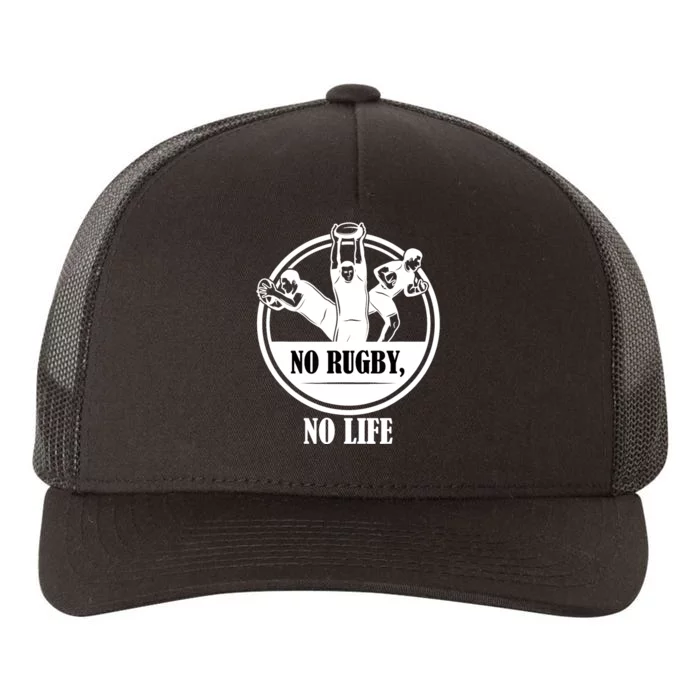 No Rugby No Life Gift For Rugby Player American Football Yupoong Adult 5-Panel Trucker Hat