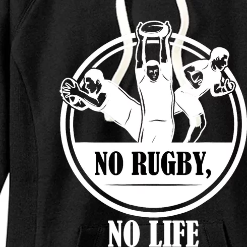 No Rugby No Life Gift For Rugby Player American Football Women's Fleece Hoodie