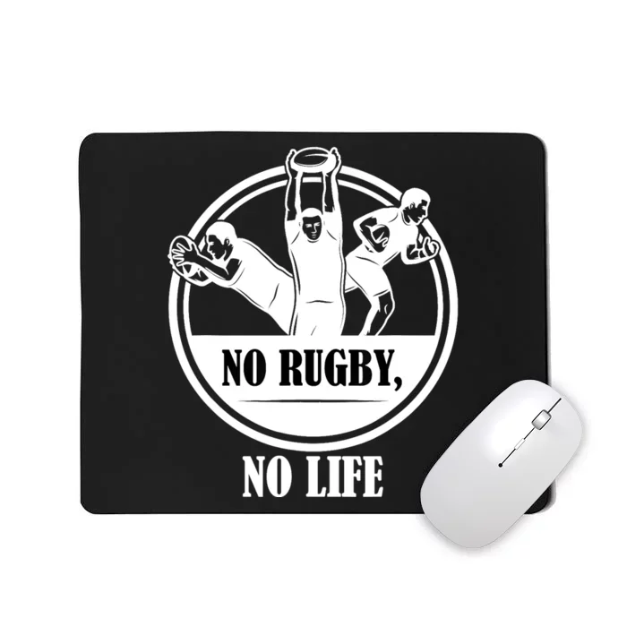 No Rugby No Life Gift For Rugby Player American Football Mousepad