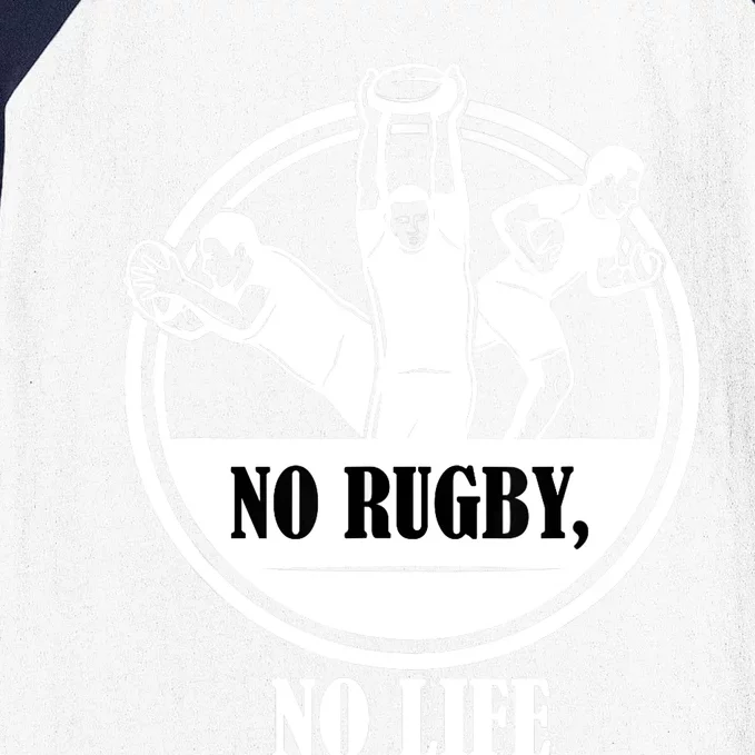 No Rugby No Life Gift For Rugby Player American Football Baseball Sleeve Shirt