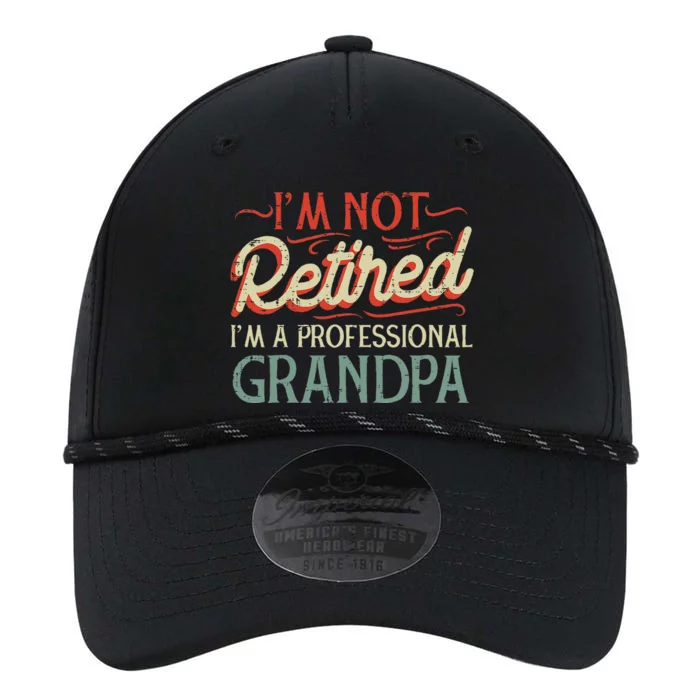 Not Retired Professional Grandpa Funny Grandfathers Day Performance The Dyno Cap