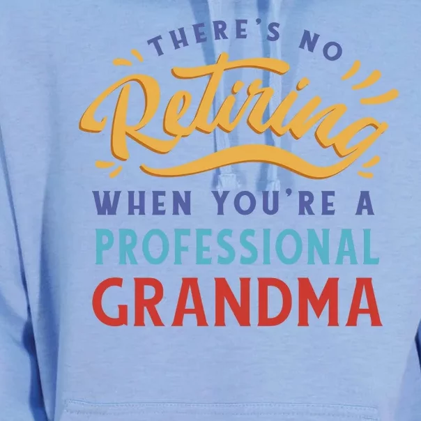 No Retiring Professional Grandma Funny Gift Unisex Surf Hoodie