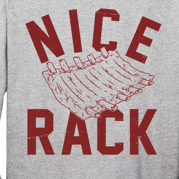 Nice Rack Ribs Bbq Lover Funny Tall Long Sleeve T-Shirt