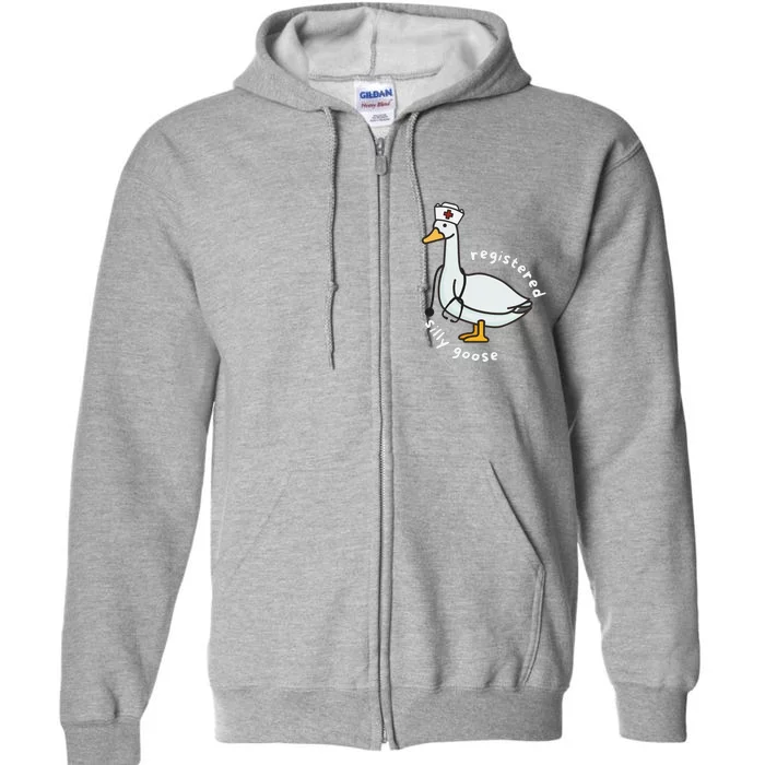 Nurse Registered Silly Goose Rn Funny Goose Nursing Gifts Full Zip Hoodie