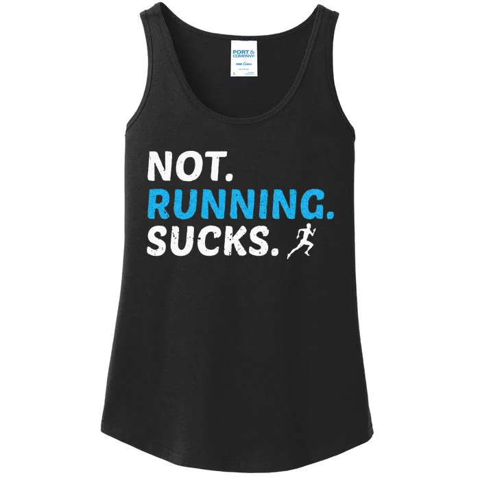 Not Running Sucks Inspirational Marathon Runner Gift Ladies Essential Tank