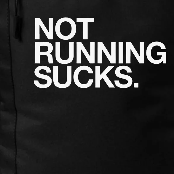 NOT RUNNING SUCKS Funny Runner Jogging Jogger Fitness Race Daily Commute Backpack