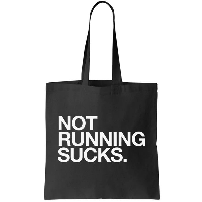 NOT RUNNING SUCKS Funny Runner Jogging Jogger Fitness Race Tote Bag