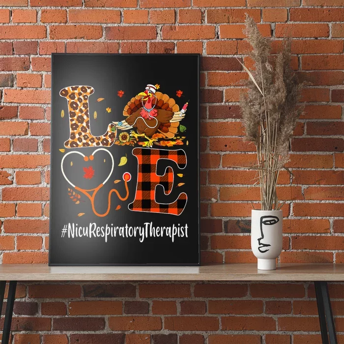 Nicu Respiratory Therapist Love Thanksgiving Leopard Turkey Poster