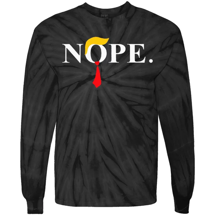 Nope_ Red Tie Trump Wig Funny Anti Trump Gift Tie-Dye Long Sleeve Shirt