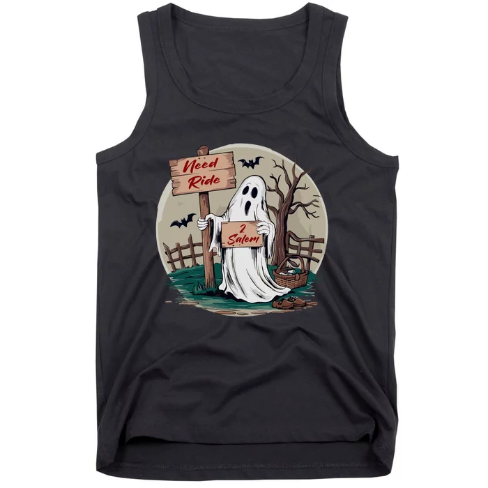 Need Ride To Salem Halloween Ghost Tank Top