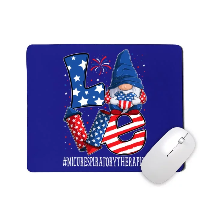 Nicu Respiratory Therapist Love 4th Of July Gnome Usa Gift Mousepad