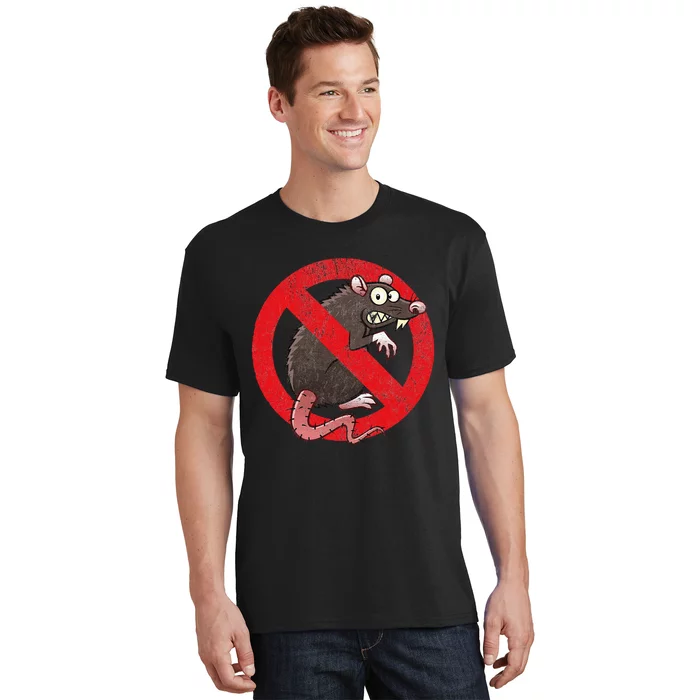 No Rats Union Pest Control Rat Sign Gag No Rats Allowed T-Shirt