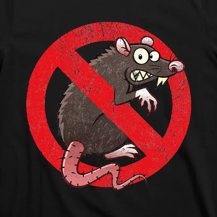 No Rats Union Pest Control Rat Sign Gag No Rats Allowed T-Shirt