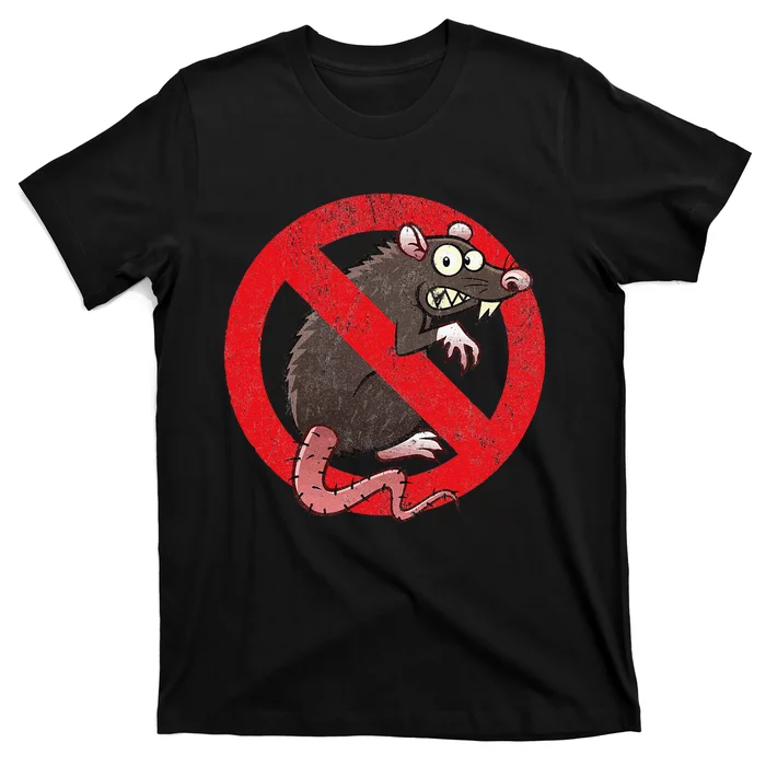 No Rats Union Pest Control Rat Sign Gag No Rats Allowed T-Shirt