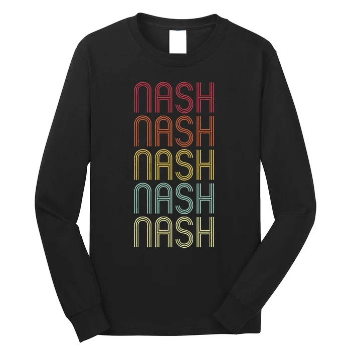 Nash Retro Wordmark Pattern Vintage Personalized 70s Long Sleeve Shirt