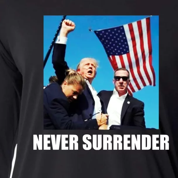 Never Surrender 2024 Take America Back Pennsylvania Rally Shooting Cooling Performance Long Sleeve Crew