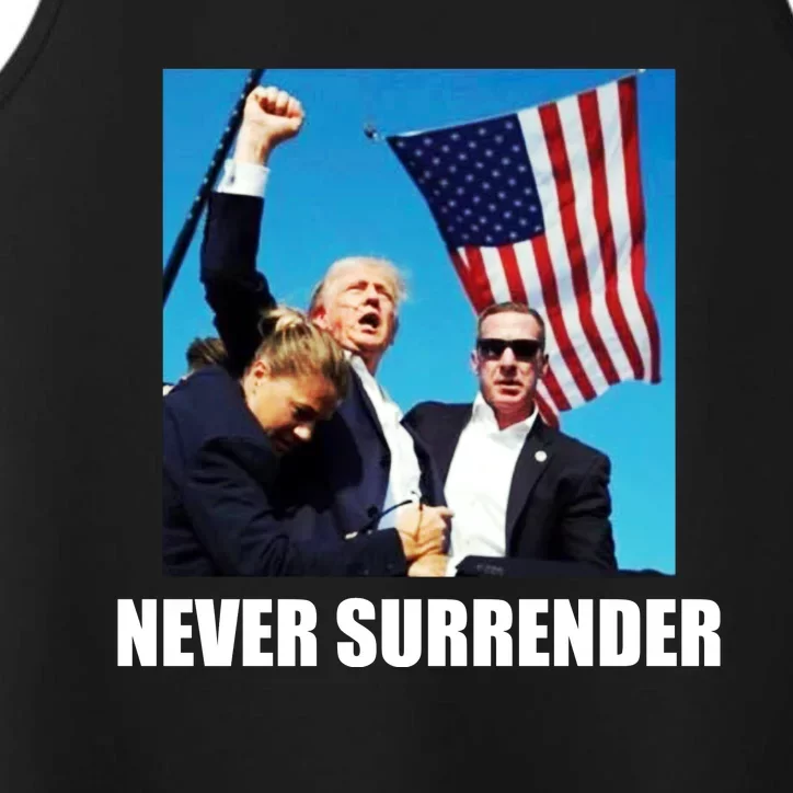 Never Surrender 2024 Take America Back Pennsylvania Rally Shooting Performance Tank