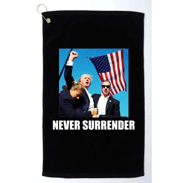 Never Surrender 2024 Take America Back Pennsylvania Rally Shooting Platinum Collection Golf Towel