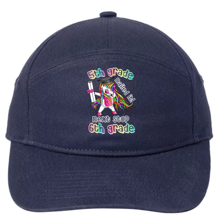 Next Stop 6th Grade 5th Grade Nailed It Graduation Unicorn 7-Panel Snapback Hat