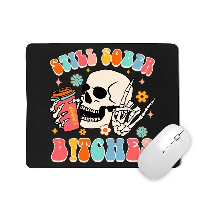 Normalize Sobriety Addiction Recovery Still A Sober Life Mousepad