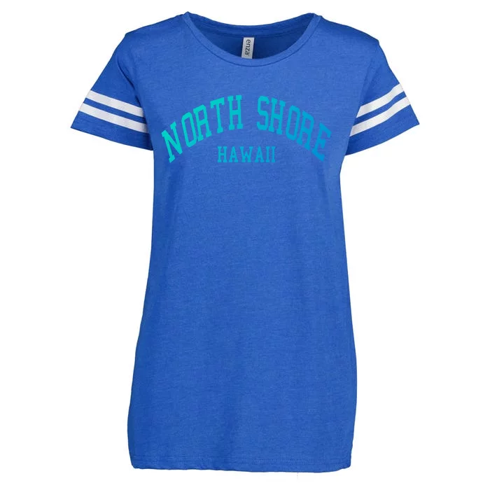 North Shore Aloha Hawaii Tribe Beach Gift Enza Ladies Jersey Football T-Shirt