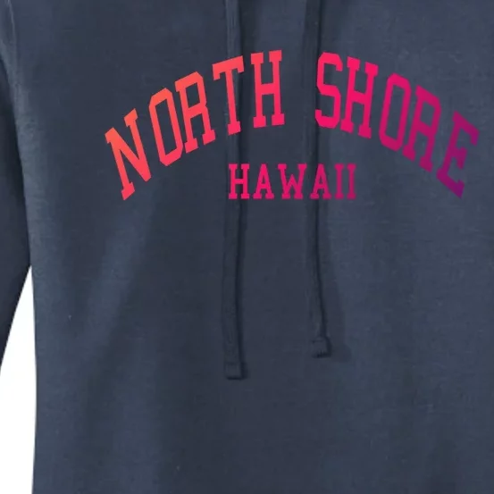 North Shore Aloha Hawaii Tribe Beach Gift Women's Pullover Hoodie