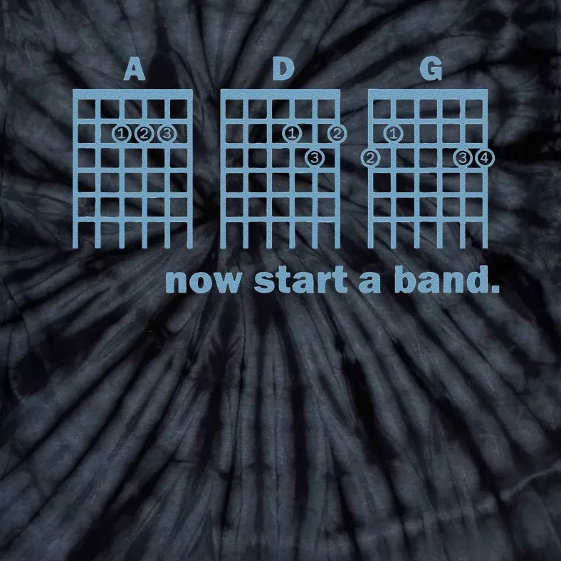 Now Start A Band Guitar Tabs Music Funny Parody Quote Tie-Dye T-Shirt