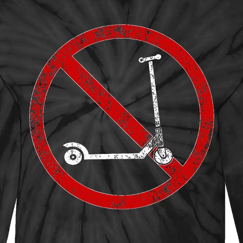 No Scooters allowed Anti Scootering True Skaters Only Tie-Dye Long Sleeve Shirt