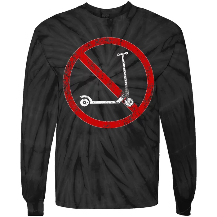 No Scooters allowed Anti Scootering True Skaters Only Tie-Dye Long Sleeve Shirt