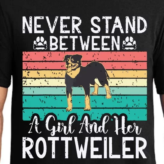 Never Stand Between A Girl And Her Rottweiler Pajama Set