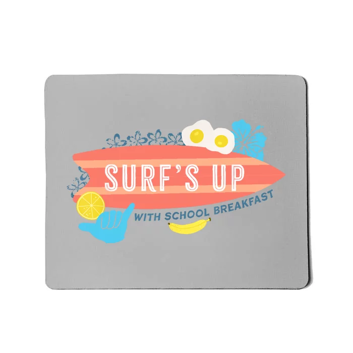 National School Breakfast Week Shirts Surfs Up Mousepad