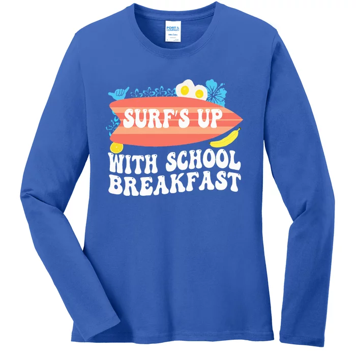 National School Breakfast Week Surfs Up Ladies Long Sleeve Shirt