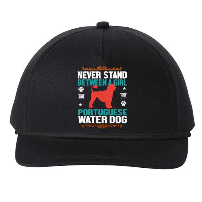 Never Stand Between A Girl And Her Portuguese Water Dog Snapback Five-Panel Rope Hat