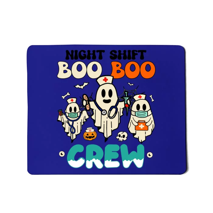 Night Shift Boo Boo Crew Health Worker Halloween Ghost Gift Mousepad