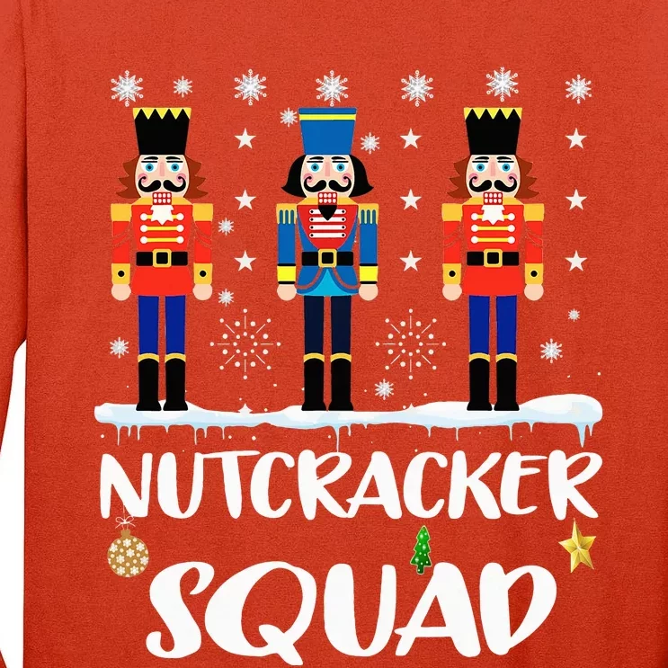 Nutcracker Squad Ballet Dance Matching Family Christmas Tall Long Sleeve T-Shirt