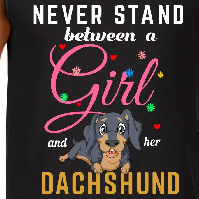 Never Stand Between A Girl And Her Dachshund Comfort Colors® Tank Top