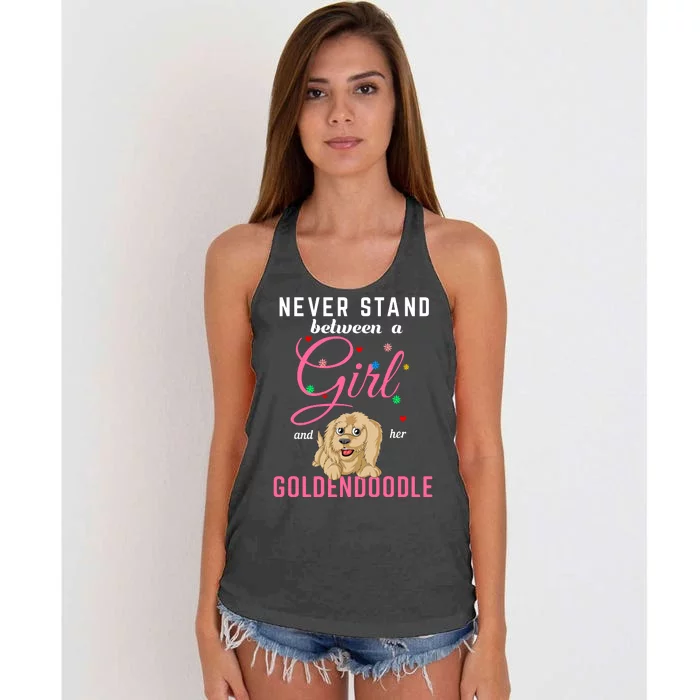 Never Stand Between A Girl And Her Goldendoodle Women's Knotted Racerback Tank