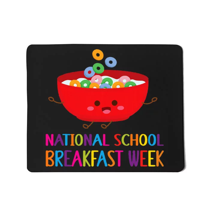 National School Breakfast Week Funny Cereal Lovers Mousepad