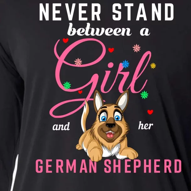 Never Stand Between A Girl And Her German Shepherd Cooling Performance Long Sleeve Crew