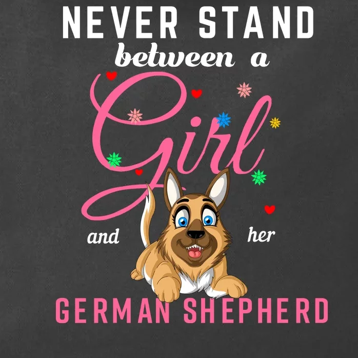 Never Stand Between A Girl And Her German Shepherd Zip Tote Bag