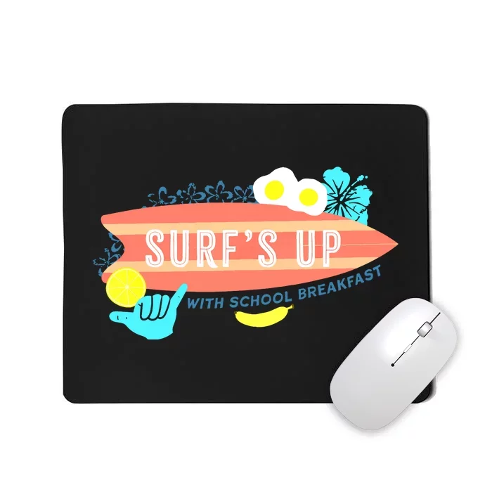 National School Breakfast Week Shirts Surfs Up Mousepad