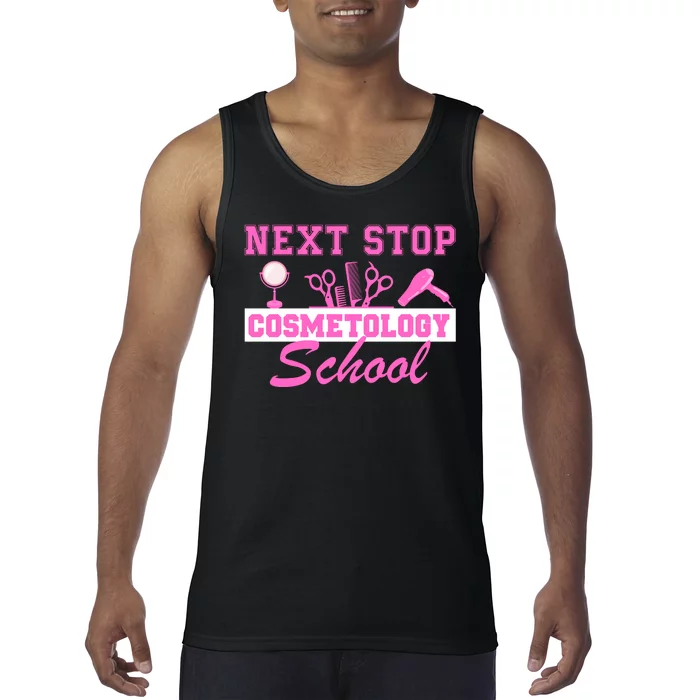 Next Stop Cosmetology School Graduation Cosmetology Grad Tank Top