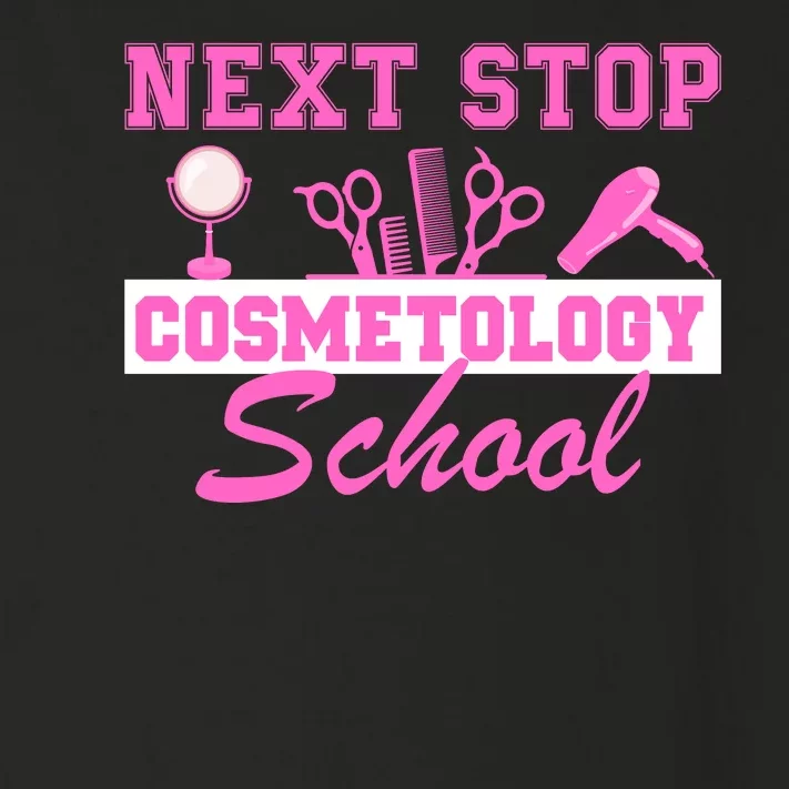 Next Stop Cosmetology School Graduation Cosmetology Grad Toddler Long Sleeve Shirt