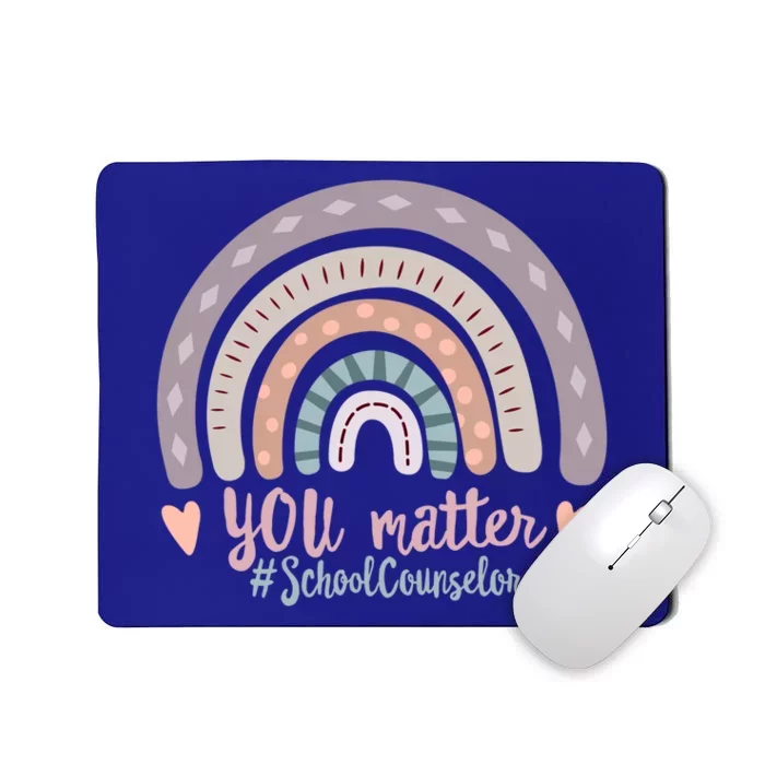 National School Counselor Week You Matter Counseling Teacher Gift Mousepad