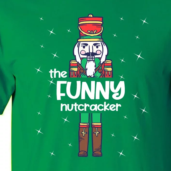 Nutcracker Squad Christmas Deez Nuts Funny Holiday Tall T-Shirt