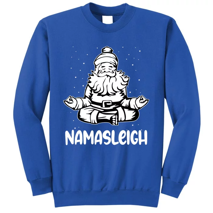 Namasleigh Santa Claus Namaste Yoga Cool Gift Tall Sweatshirt