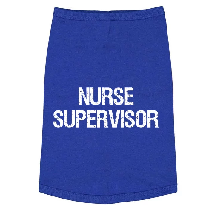 Nurse Supervisor Cool Gift Doggie Tank