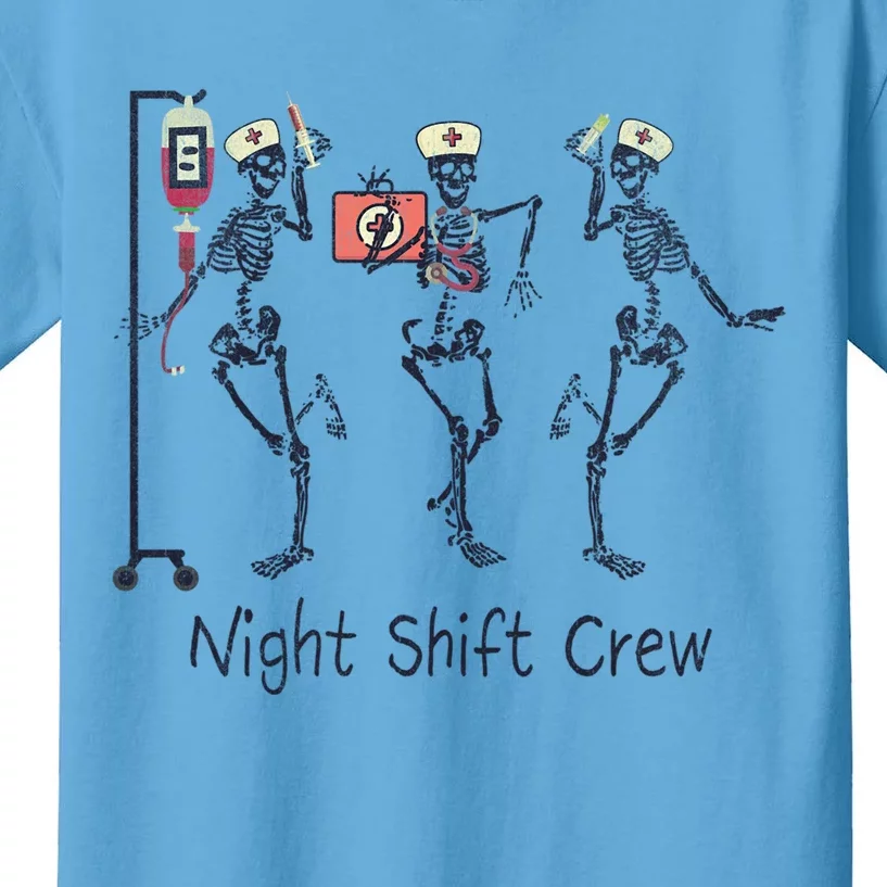 Night Shift Crew Funny Nurse Skeleton Great Gift Kids T-Shirt