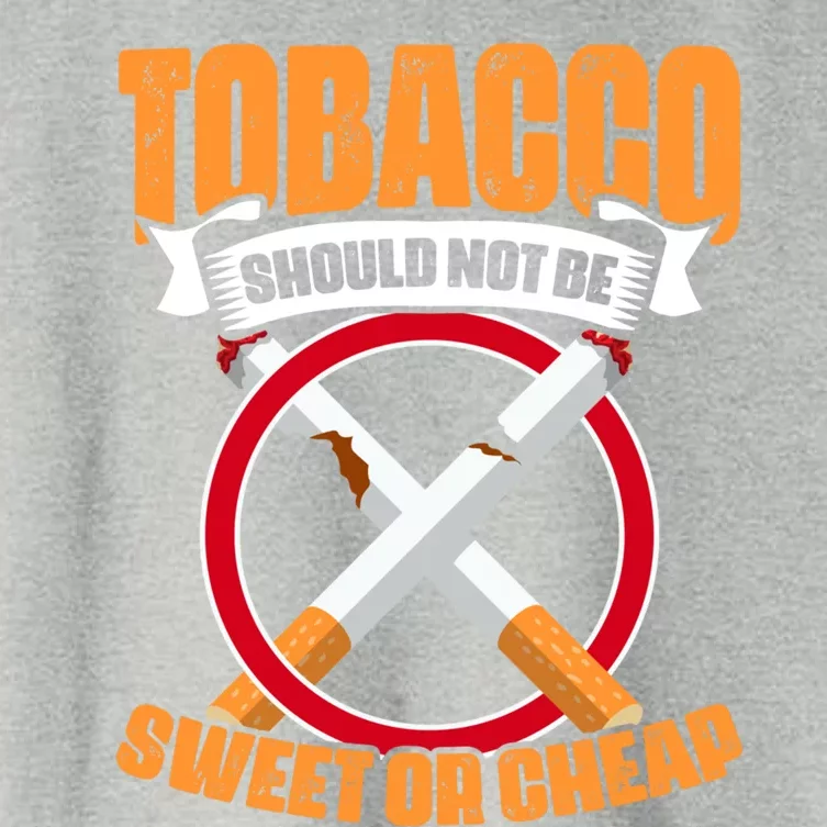 Not Sweet Cool Gift No Tobacco Day Anti Cigarettes Anti Smoking Gift Women's Crop Top Tee